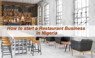HOW TO START A RESTAURANT BUSINESS IN NIGERIA