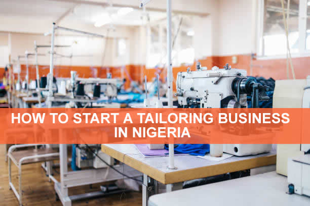 HOW TO START A TAILORING BUSINESS IN NIGERIA