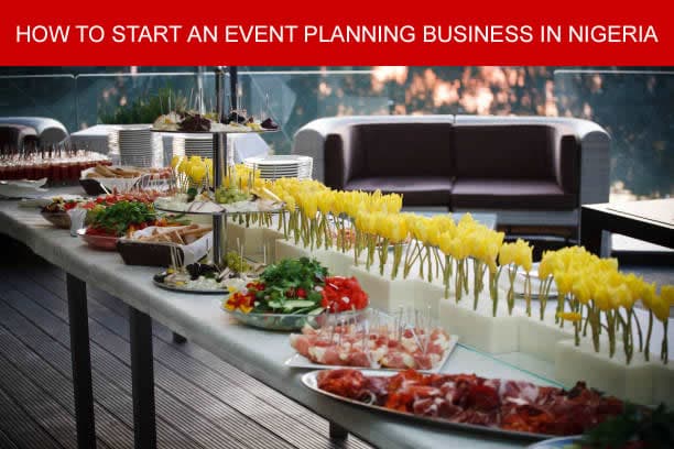 HOW TO START AN EVENT PLANNING BUSINESS IN NIGERIA