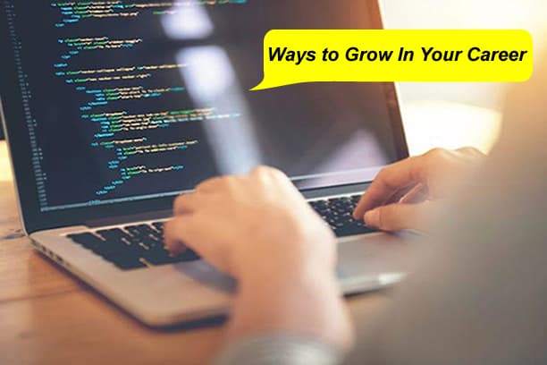 5 Ways To Grow Your Career In Tech