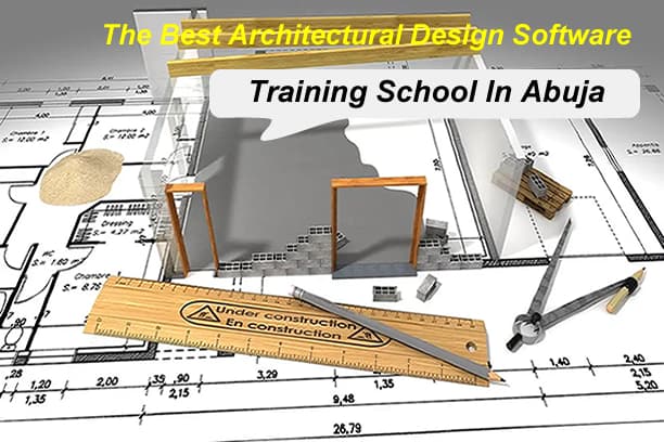 The Best Architectural Design Software Training School In Abuja