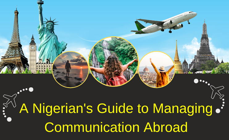 Staying-Connected-A-Nigerians-Guide-to-Managing-Communication-Abroad