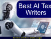 Best-AI-Text-Writers.-AI-content-creators