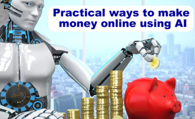 How to make money with Artificial Intelligence :AI Money-Making Secrets: